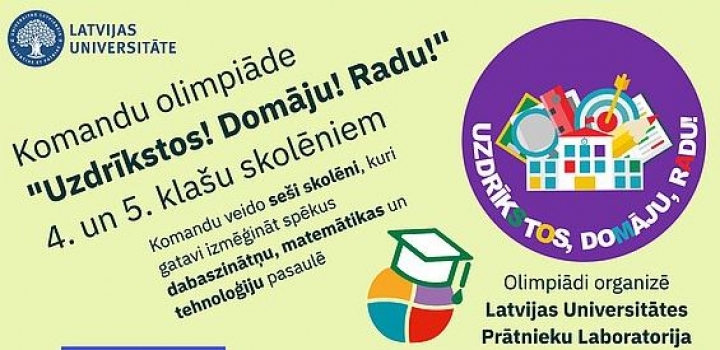 4. un 5. klašu atklātā olimpiāde “Uzdrīkstos! Domāju! Radu! 2022”