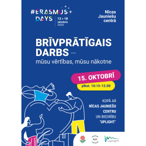 Brīvprātīgais darbs – mūsu vērtības, mūsu nākotne