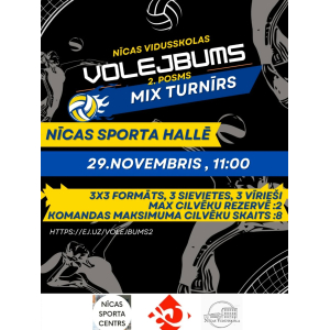 VOLEJBOLA MIX TURNĪRS NĪCĀ – “VOLEJBUMS – 2. posms